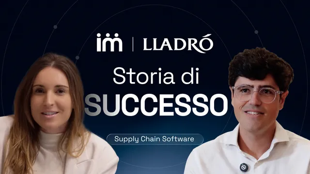 Lladró e Imperia: maggiore precisione nella domanda per ottimizzare stock e capitale circolante